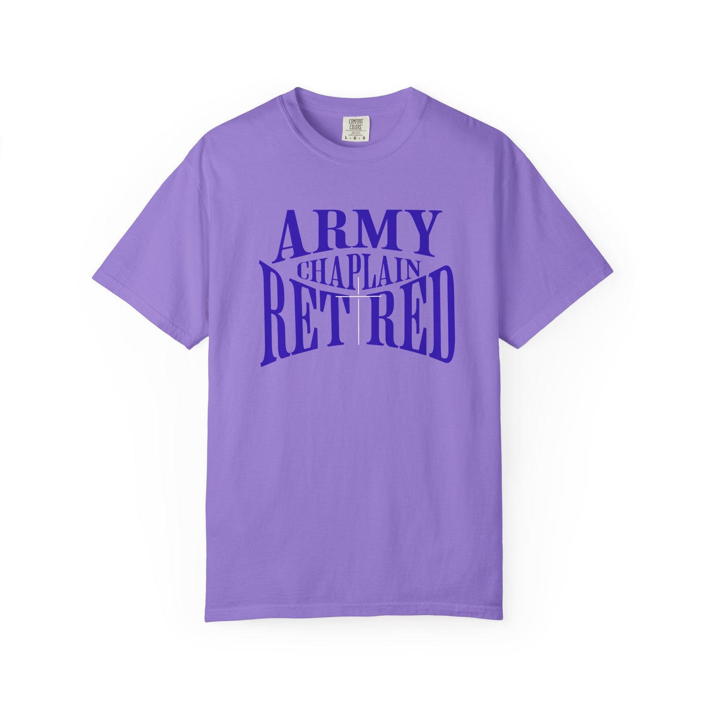 Army Chaplain Retired T-Shirt - Garment-Dyed Unisex Tee, Perfect for Veterans, Retirement Gift, Casual Style, Army Apparel