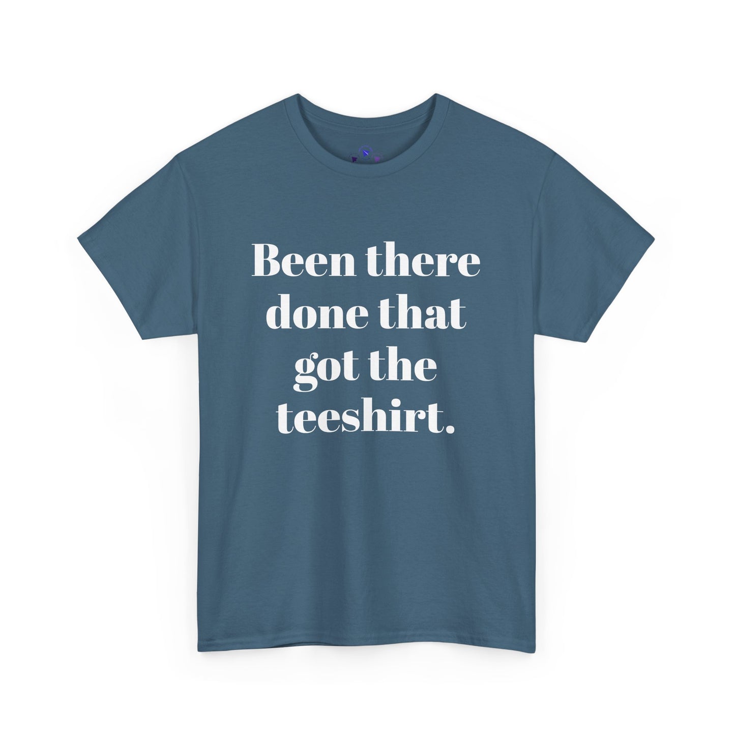 Been There Done That Unisex Heavy Cotton Tee