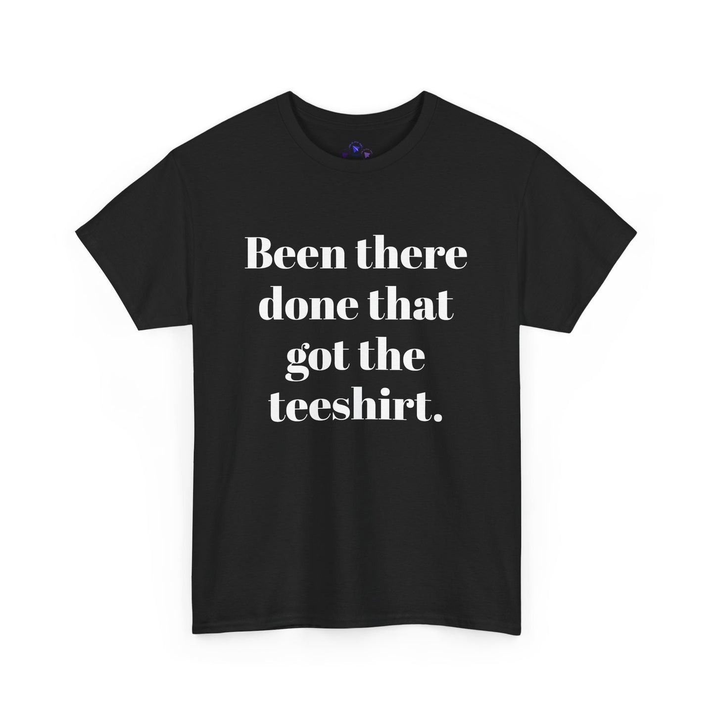Been There Done That Unisex Heavy Cotton Tee