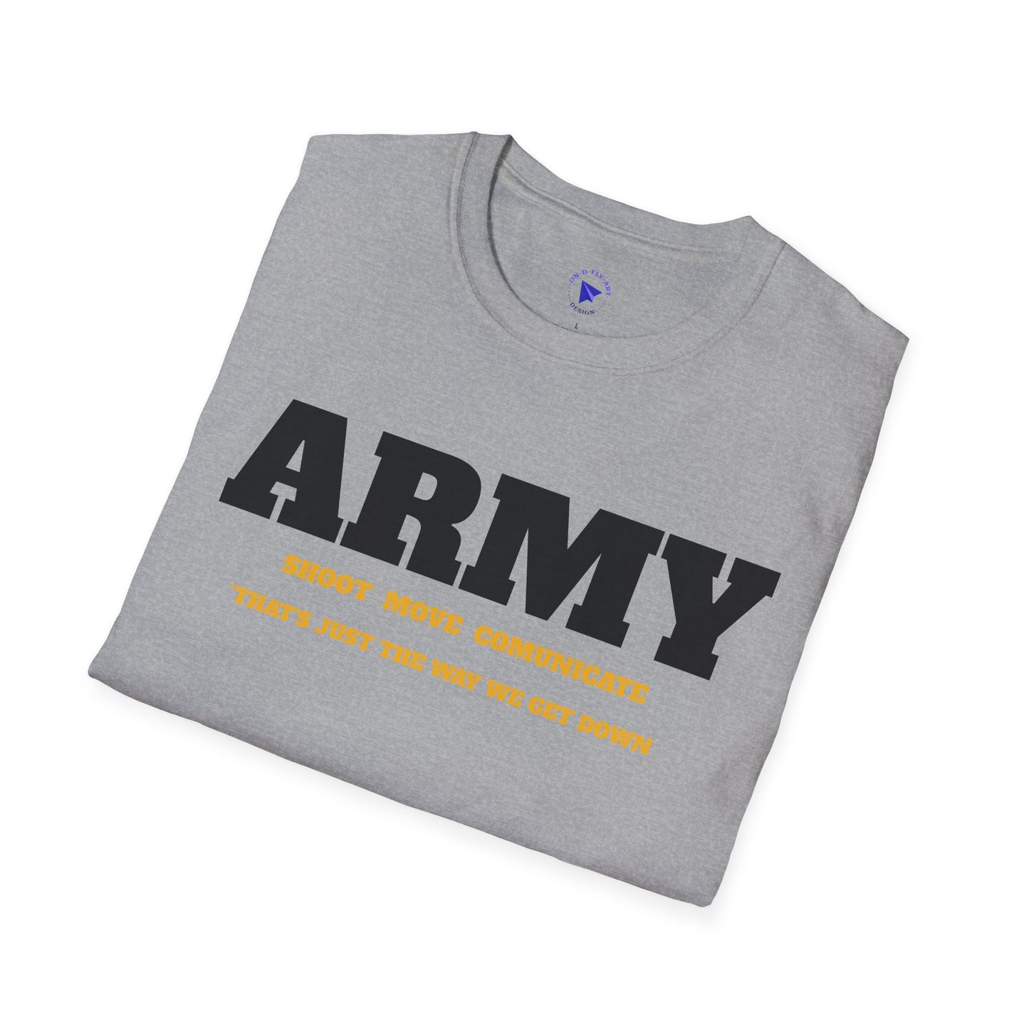 ARMY Unisex Softstyle T-Shirt
