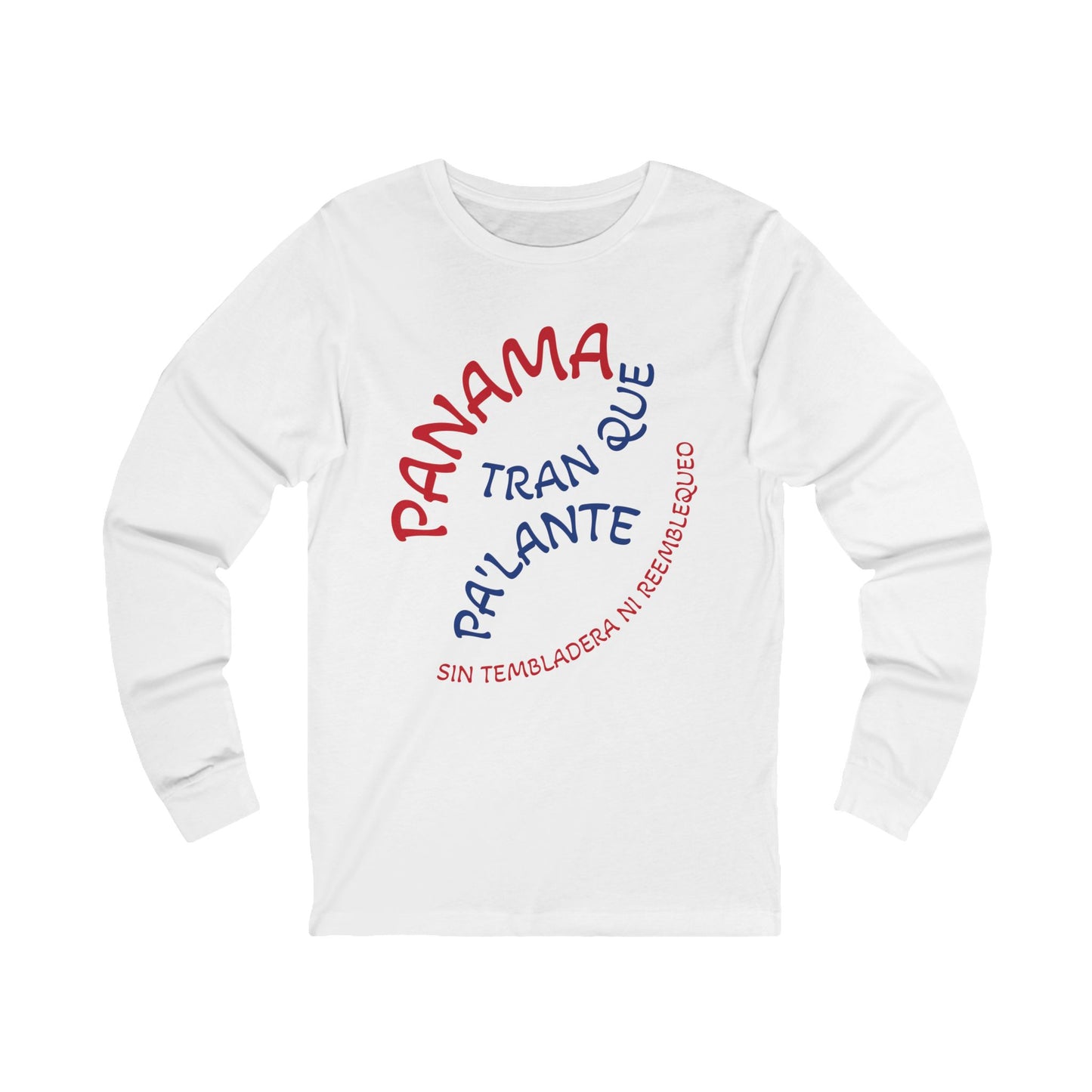 Panama Palante Long Sleeve Tee — Spanish Inspirational Travel Shirt