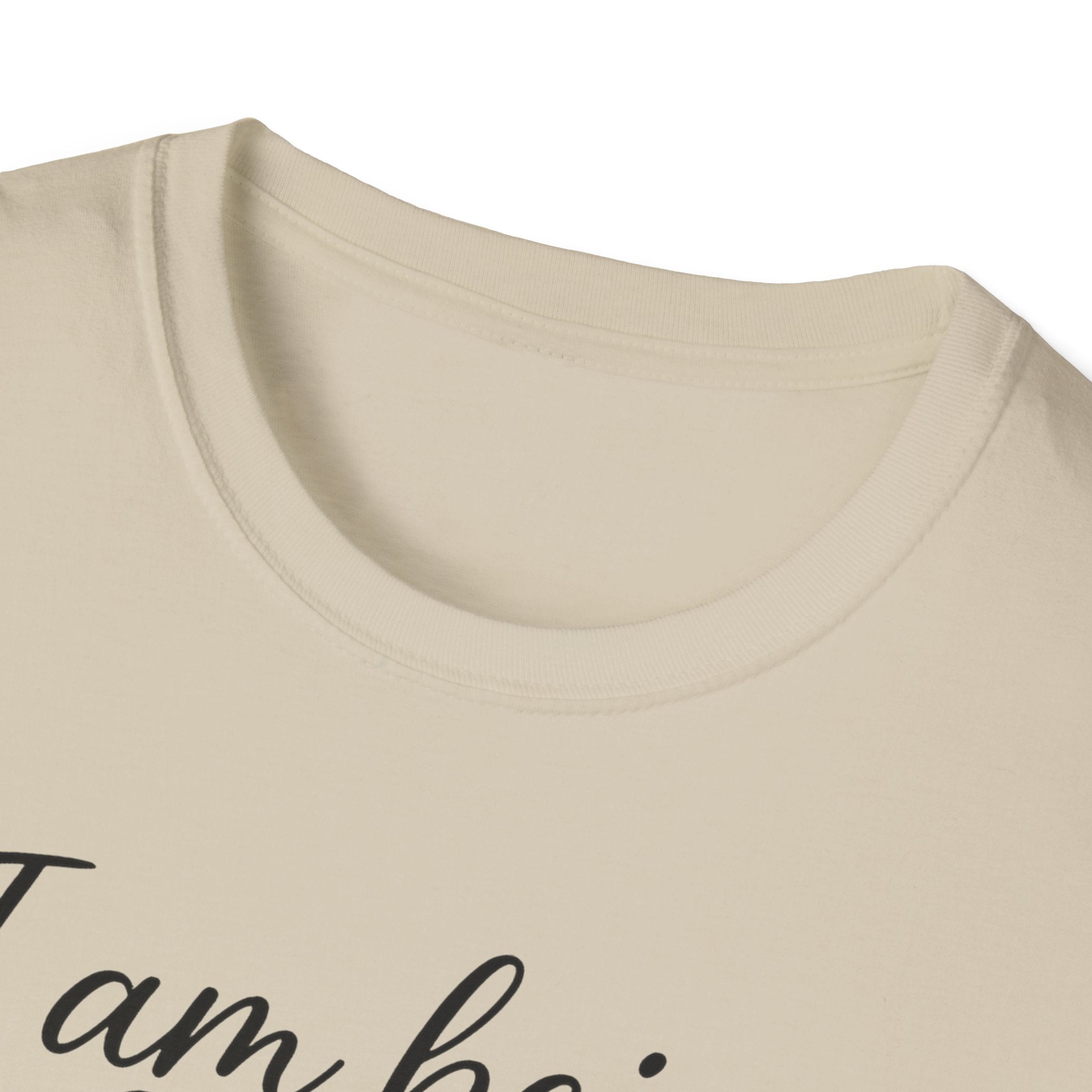 "I Am Being Nice Today... Don't Push Me" Graphic Tee