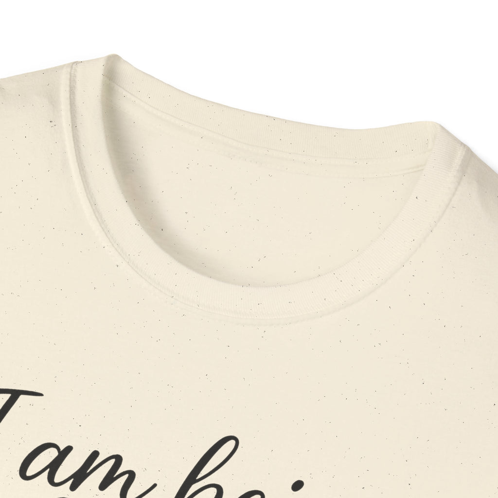 "I Am Being Nice Today... Don't Push Me" Graphic Tee