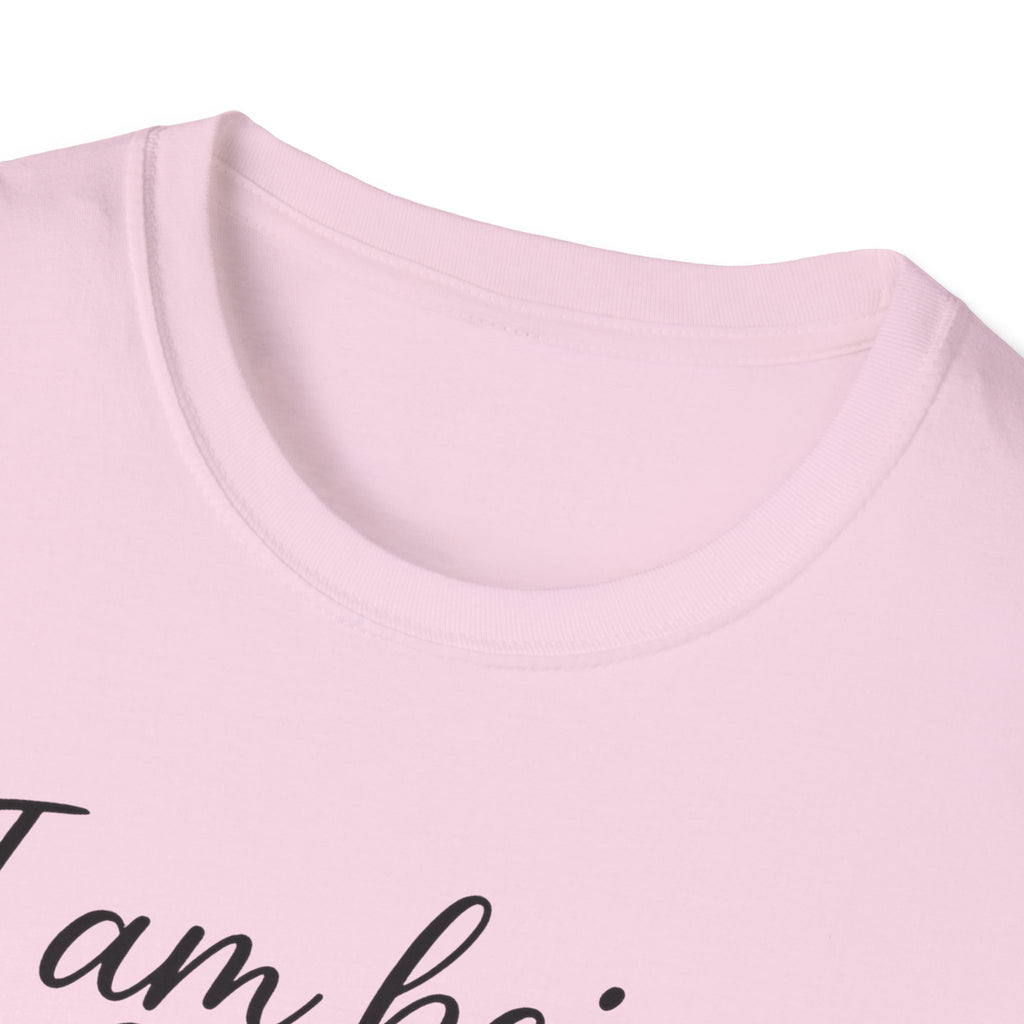 "I Am Being Nice Today... Don't Push Me" Graphic Tee