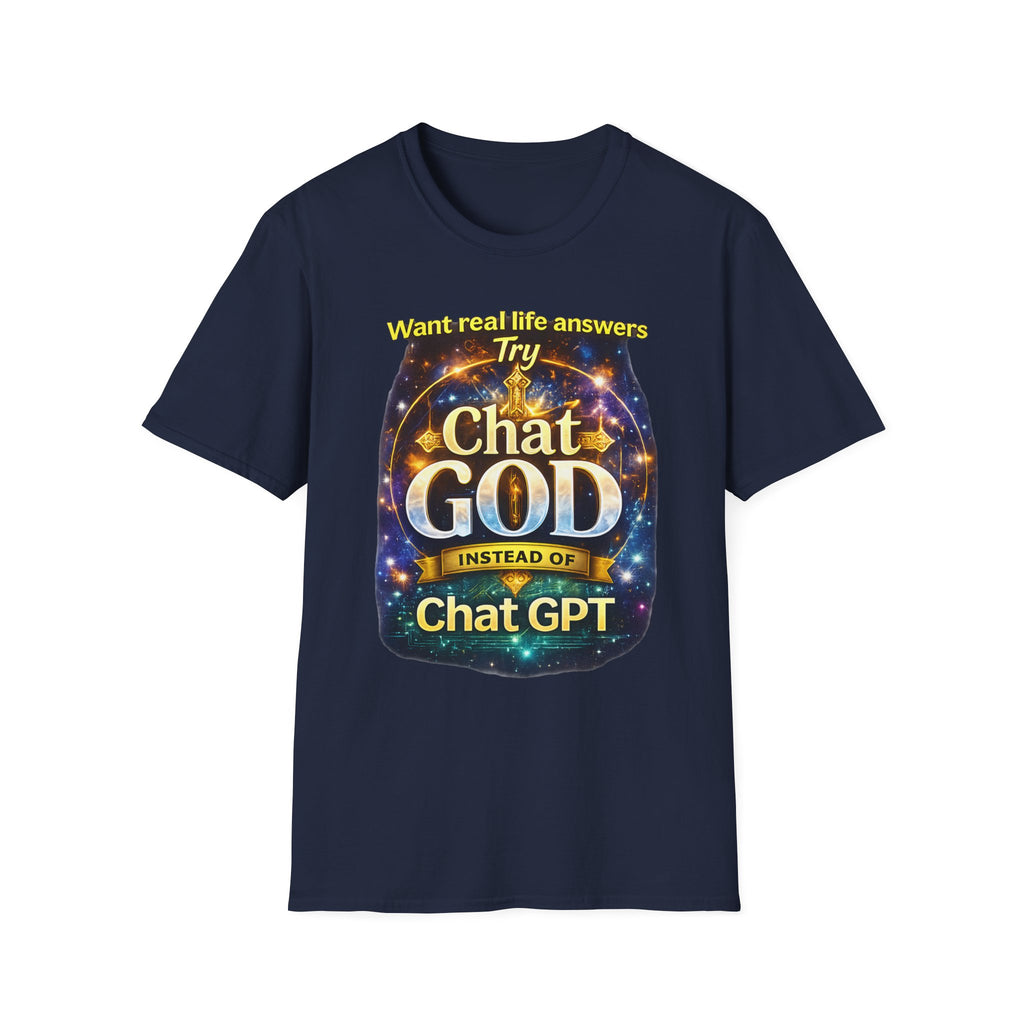 Chat GOD T-Shirt — "Try Chat GOD Instead of Chat GPT" Spiritual Humor Tee