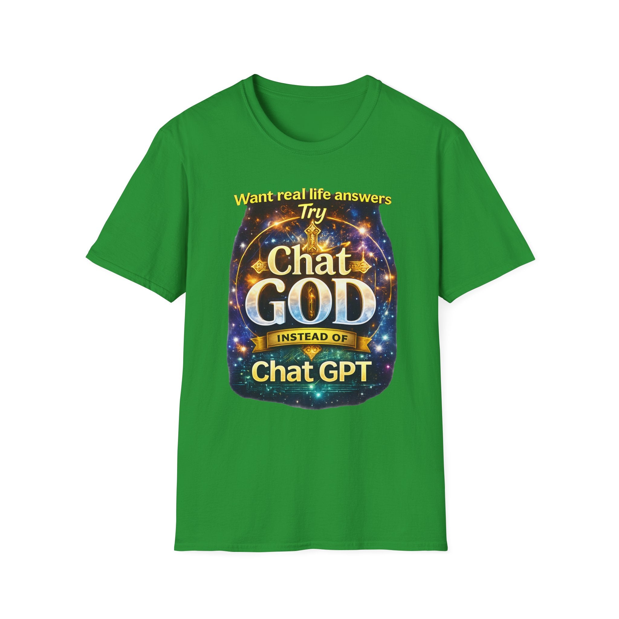 Chat GOD T-Shirt — "Try Chat GOD Instead of Chat GPT" Spiritual Humor Tee