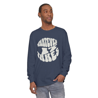 Comfortable Long Sleeve T-Shirt with Motivational Design | Unisex Casual Tee for Everyday Wear, Gift Idea, Relaxation, Outdoor Activities