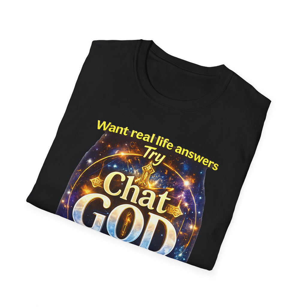 Chat GOD T-Shirt — "Try Chat GOD Instead of Chat GPT" Spiritual Humor Tee