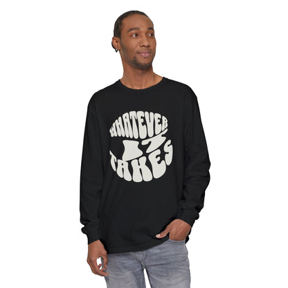 Comfortable Long Sleeve T-Shirt with Motivational Design | Unisex Casual Tee for Everyday Wear, Gift Idea, Relaxation, Outdoor Activities
