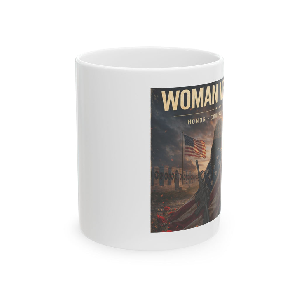 Woman Warrior Ceramic Mug — Honor & Courage Military Tribute (11oz/15oz)