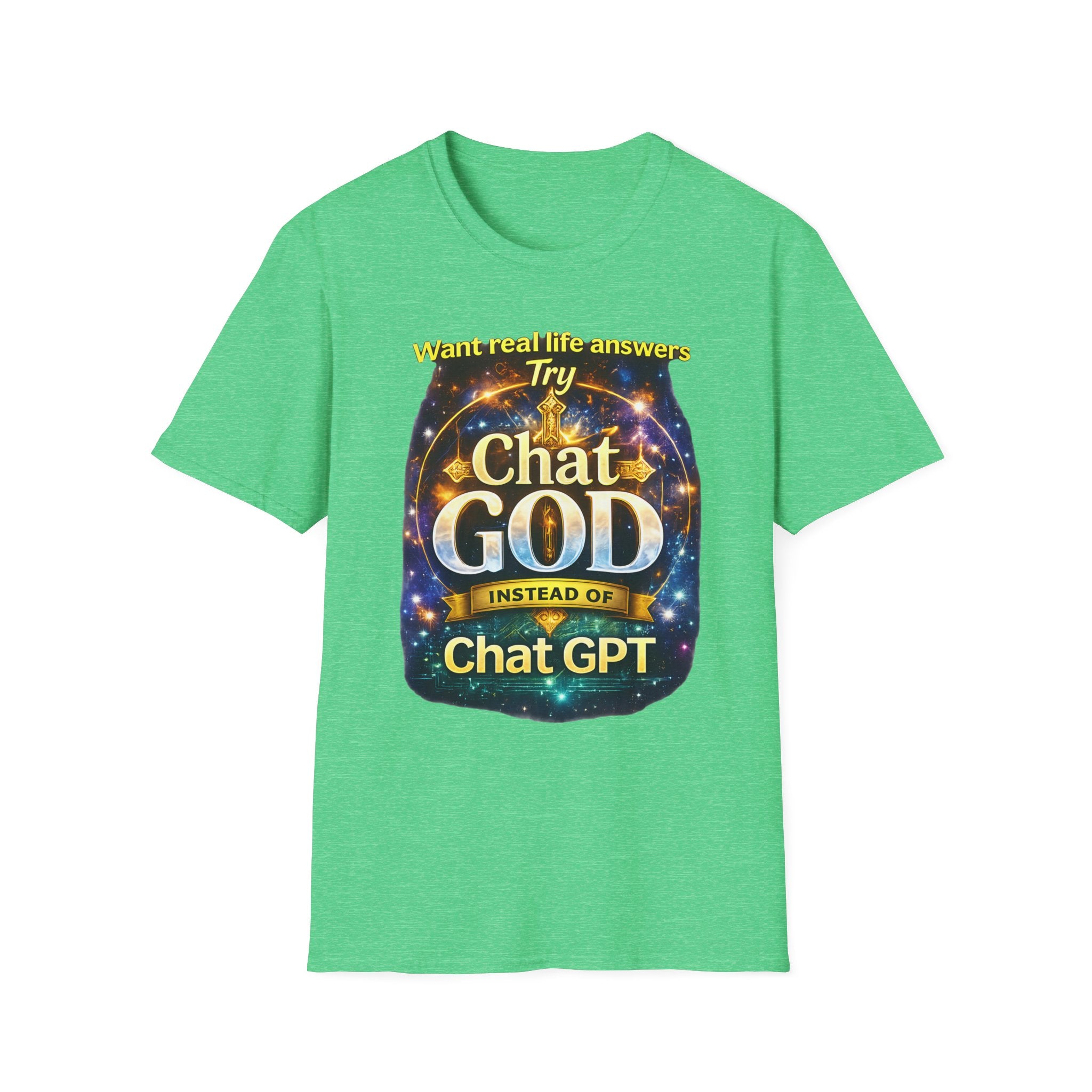 Chat GOD T-Shirt — "Try Chat GOD Instead of Chat GPT" Spiritual Humor Tee