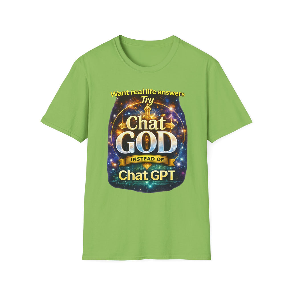 Chat GOD T-Shirt — "Try Chat GOD Instead of Chat GPT" Spiritual Humor Tee