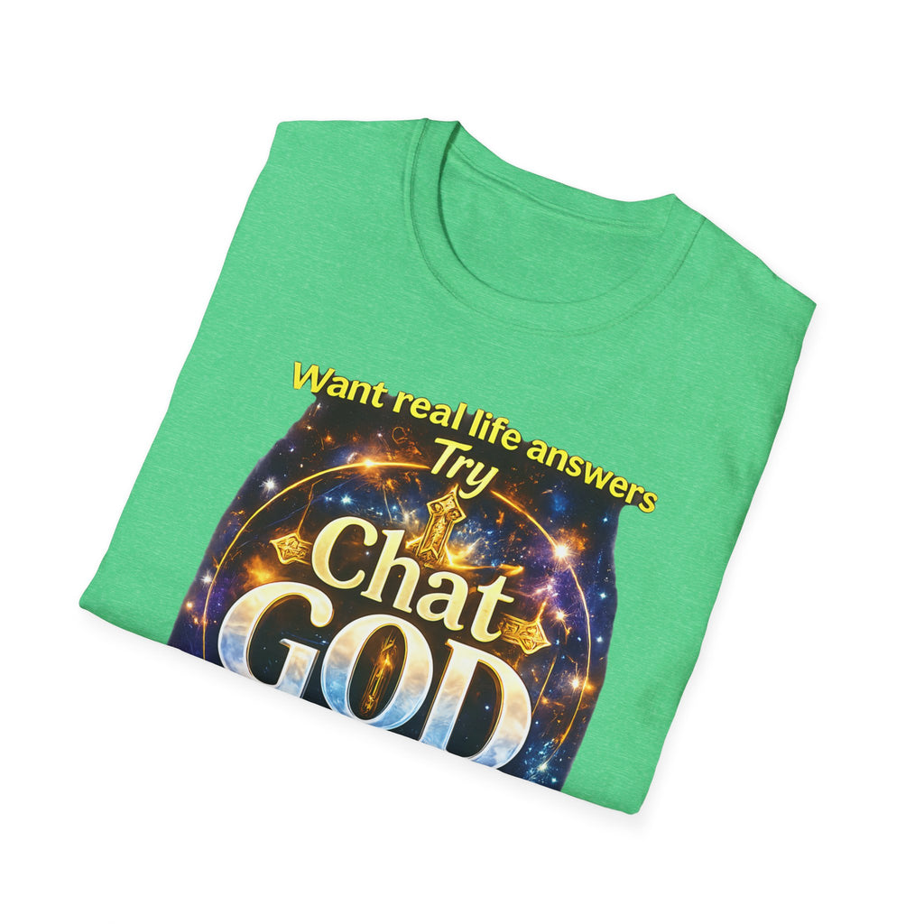 Chat GOD T-Shirt — "Try Chat GOD Instead of Chat GPT" Spiritual Humor Tee