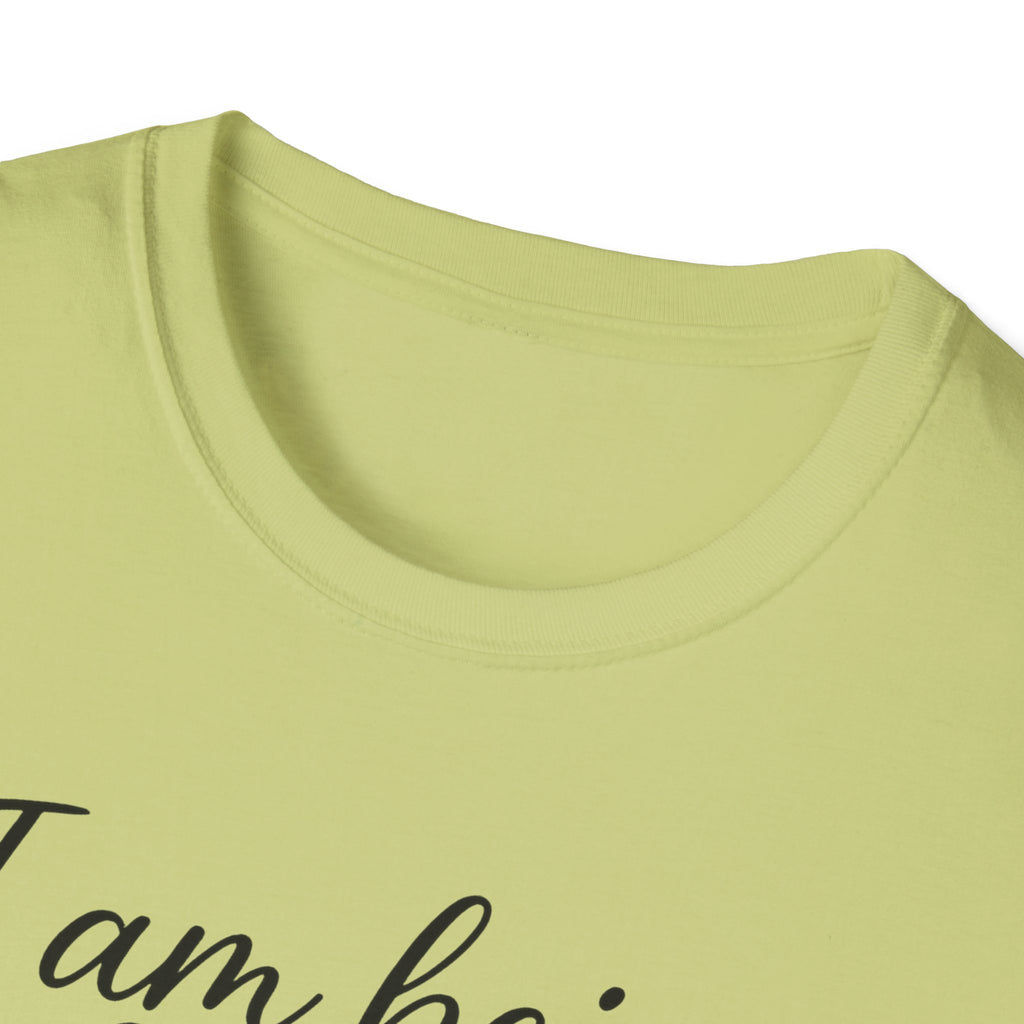 "I Am Being Nice Today... Don't Push Me" Graphic Tee
